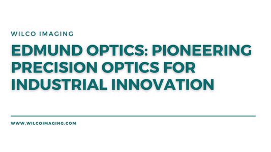 Edmund Optics: Pioneering Precision Optics for Industrial Innovation