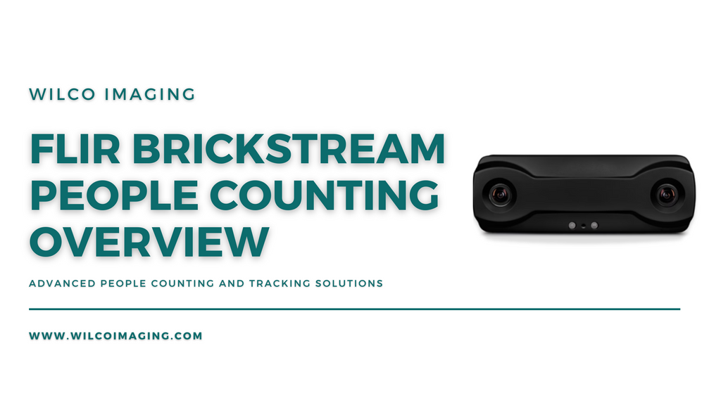 FLIR Brickstream People Counting Overview– Wilco Imaging